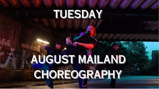 August Mailand Choreography ¡ Tuesday - Duckwrth ¡