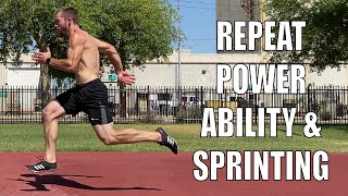 Repeat Power Ability Training Effects On Sprinting \u0026 Jumping Performance | Research Review