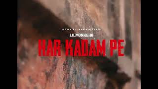 LILMONK BRO - HAR KADAM PE TEASER  PROD BY:- EPIK THE DAWN RAP 2025.