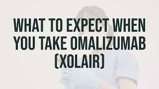 Understanding Omalizumab (Xolair)