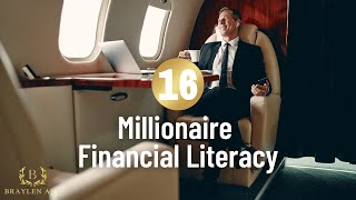 16 Millionaire Financial Literacy Tips