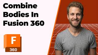 HOW TO COMBINE BODIES IN FUSION 360 2026 Easy Guide