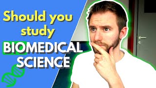 Should YOU study Biomedical Science? What is Biomedical Science? | Biomeducated