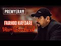 farhod haydari yor boshad 2023 premyera farhodhaydari yorboshad фарходхайдари