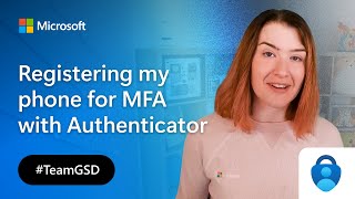 Registering my phone for MFA with Authenticator | Get Stuff Done