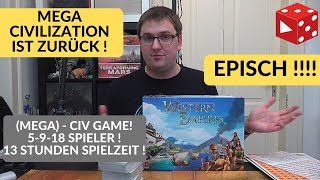 Unboxing: Western Empires - episches, 13 stündiges, 5 - 9 (18) Spieler Civ - Game