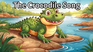 The Crocodile Song (Nursery Rhymes \u0026 Kids Songs)