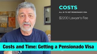 Costs and Time - to get Panama's Pensionado VISA