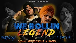 Sidhu Moosewala | Gangster Mashup 2023 | Legend X We Rollin | Sangeet Records |