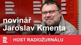 Jaroslav Kmenta: Investigativní novinář potřebuje čas a dobrého šéfa