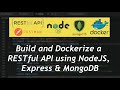 Build and Dockerize a CRUD RESTful API using NodeJS and MongoDB from Scratch | For Beginners