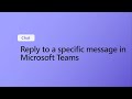 How to Reply to a Specific Message in Microsoft Teams