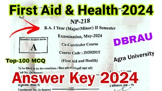 first aid and health ba 1st year 2nd semester | dbrau | answer key 2024 | top-100 mcq  co curricular