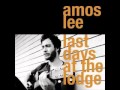 Street Corner Preacher - Amos Lee