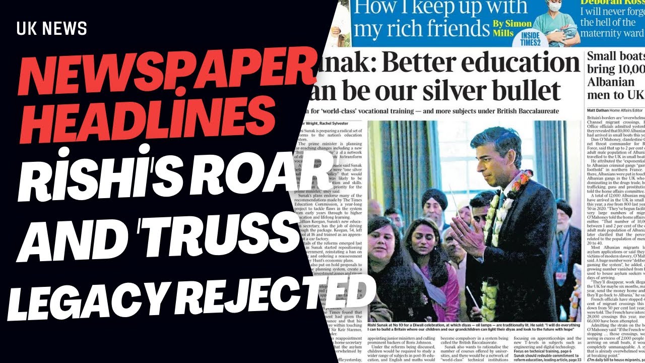 Newspaper Headlines: 'Rishi's Roar' And 'Truss Legacy Rejected' - YouTube