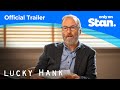 Lucky Hank | OFFICIAL TRAILER | Only on Stan.