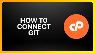 How To Connect Git With cPanel Tutorial