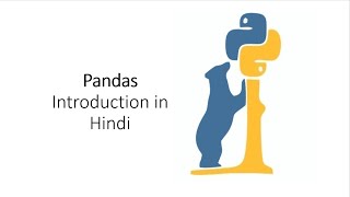 Python Pandas Tutorial 1. What is Pandas python? Introduction and Installation