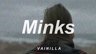 Minks - Margot (Subtitulado)