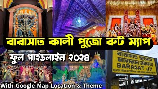 Barasat Kali Puja Pandal Route Guideline 2024 Google Map Location || Barasat Best Kali Puja Theme