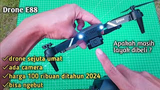 Drone E88 | apakah di tahun 2024 ini masih layak dibeli ? | drone bagus | murah | bisa buat latihan