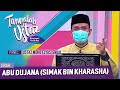 Tanyalah Ustaz (2021) | Sirah: Abu Dujana (Simak Bin Kharasha) (Thu, Jul 29)