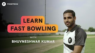 Become a Fast Bowler - Learn online from Bhuvneshwar Kumar l FrontRow