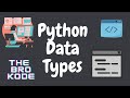 Python data types.