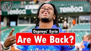 Ospreys Eyrie | Riding the Wave! - Pau v Ospreys Review