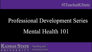 Professional Development Series: Mental Health 101