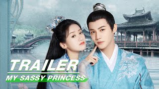 Official Trailer: My Sassy Princess | 祝卿好 | Yuan Bingyan＆ Zheng Yecheng | iQiyi