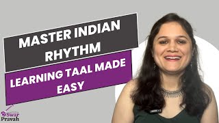 Master Taal in Indian Music: Easy Guide to Rhythmic Cycles