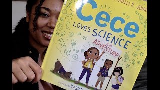 Cece Loves Science And Adventure