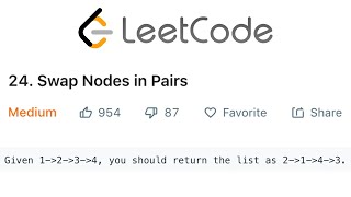 LeetCode Swap Nodes in Pairs Explained - Java