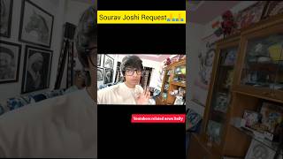Sourav Joshi Requested🙏 Please ये मत करो😠😡. #souravjoshivlogs #souravjoshi