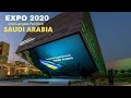 Saudi Arabia Pavilion | EXPO 2020 DUBAI UAE | 2nd Largest Pavilion |HD|