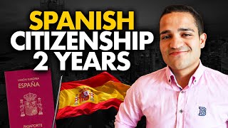 Spanish Citizenship in 2 Years: How and Should You Do It? | Spain Citizenship Fast Track Program