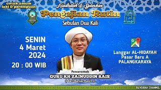 LIVE PENGAJIAN RUTIN BERSAMA GURU KH. ZAINUDDIN RAIS