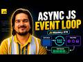 Asynchronous JavaScript Explained | Web APIs, Event Loop & Task Queue | JS Mastery #14