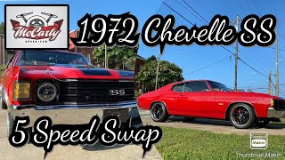 1972 CHEVELLE SS! MUNCIE 4 SPEED TO TREMEC TKO 600!