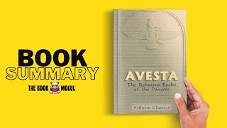 The Zend Avesta Book Summary