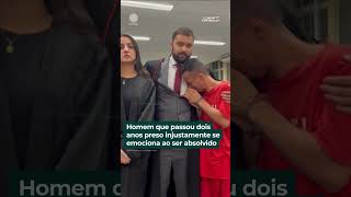 Homem que passou dois anos preso injustamente se emociona ao ser absolvido