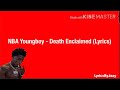 NBA Youngboy - Death Enclaimed (lyrics)