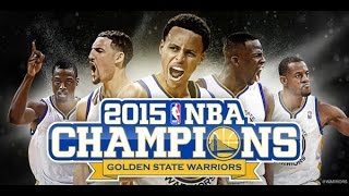 Strength in Numbers  2014-2015 NBA Champions Golden State Warriors