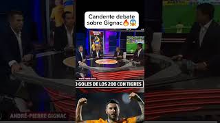 Candente debate sobre Gignac