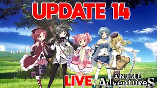 UPDATE 14 MADOKA! LIVE NOW! | ANIME ADVENTURES