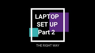 Online Lessons Tutorial 3 of 4 - Laptop Setup (Part 2)