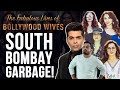 The Fabulous Lives Of Bollywood Wives' Is SOUTH BOMBAY GARBAGE At Its Best | Review