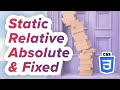 How to Position in CSS: Static, Relative, Absolute, Fixed, and Sticky Explained