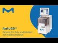 Auto2D® Automated 2-D Gel Electrophoresis Device